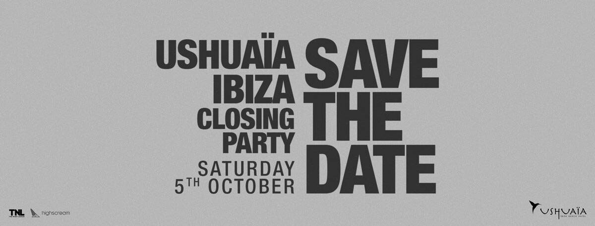 Cartel de la fiesta de clausura de Ushuaïa Ibiza en 2019